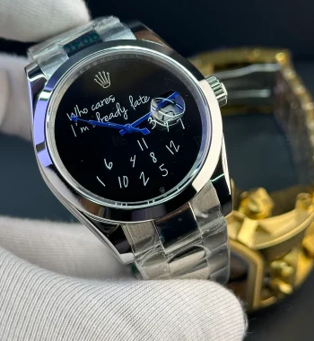 Rolex Milgauss Who Cares I'm Already Late